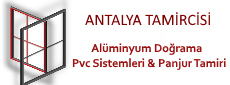 ANTALYA PANJUR | ANTALYA PİMAPEN TAMİRİ &  0 541 550 51 64 